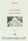 Ahmed Cevdet Paşa ve Zamanı