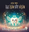 İlk İşim Süt Dişim