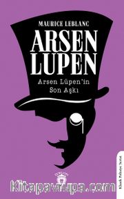 Arsen Lüpen’in Son Aşkı