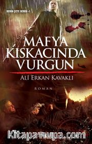 Mafya Kıskacında Vurgun