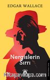 Nergislerin Sırrı