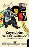 Zeynebim & Bir Rıfat Öncel Kitabı