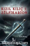 Kızıl Kılıç 1 / Zülfikarion