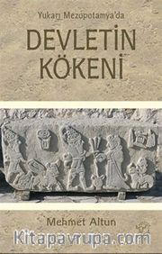 Yukarı Mezopotamya’da Devletin Kökeni