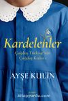 Kardelenler & Çağdaş Türkiye’nin Çağdaş Kızları
