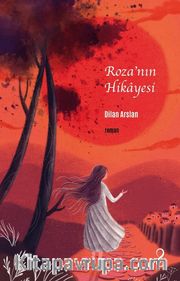 Roza’nın Hikayesi