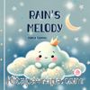Rain’s Melody