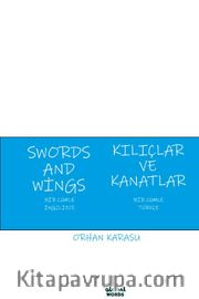 Swords and Wings Kılıçlar ve Kanatlar <br /> Bir Cümle İngilizce Bir Cümle Türkçe
