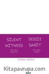 Silent Witness Sessiz Şahit & Bir Cümle İngilizce Bir Cümle Türkçe