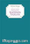 Söylen Yazın Bağlamında Kadının Yazgısı