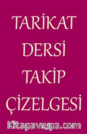 Tarikat Dersi Takip Çizelgesi
