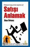 Satışı Anlamak