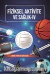 Fiziksel Aktivite ve Sağlık IV