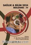 Sağlık - Bilim 2024: Beslenme IV
