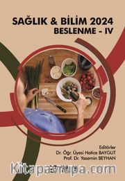 Sağlık - Bilim 2024: Beslenme IV