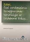 Özel Dershanelerin Ortaöğretimde Verimliliğe ve İstihdama Etkisi