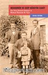 Muharrir ve Edip Hüseyin Cahit & Asır Sonu Osmanlı Edebiyat ve Matbuat Âleminde Bir Yazar
