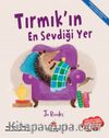 Tırmık’ın En Sevdiği Yer