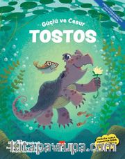 Güçlü ve Cesur Tostos