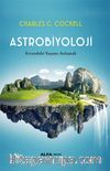 Astrobiyoloji & Evrendeki Yaşamı Anlamak