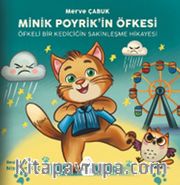 Minik Poyrik'in Öfkesi