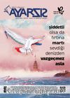 Ayarsız Aylık Fikir Kültür Sanat ve Edebiyat Dergisi Sayı:2 Nisan 2016