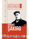Antolojiya Dengbejan 2 & Dengbej Şakiro 
