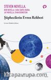 Şüphecilerin Evren Rehberi 
