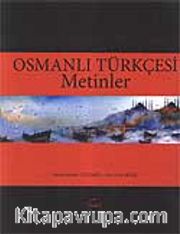 Osmanlı Türkçesi Metinler
