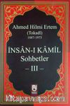 İnsan-ı Kamil Sohbetler 3