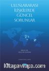 Uluslararası İlişkilerde Güncel Sorunlar