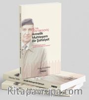 Annelik Muhteşem Bir Şahsiyet 