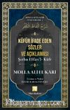 Küfür İfade Eden Sözler Açıklaması / Molla Ali El-Kari Tüm Eserleri 3