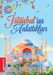 İstanbul’un Anlattıkları
