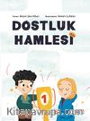 Dostluk Hamlesi