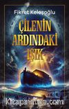 Çilenin Ardındaki Işık