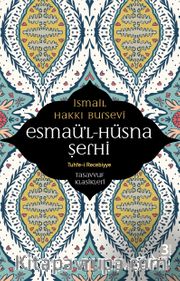 Esmaü'l Hüsna Şerhi