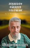 Zerreden Kürreye Yolculuk