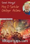 Hep O Şarkılar Geliyor Aklıma