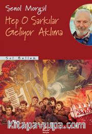 Hep O Şarkılar Geliyor Aklıma