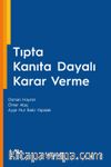 Tıpta Kanıta Dayalı Karar Verme