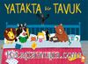 Yatakta Bir Tavuk
