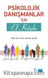 Psikolojik Danışmanlar İçin El Kitabı