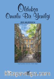 Oldukça Onurlu Bir Yenilgi