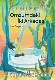Omzumdaki İki Arkadaş