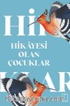 Hikayesi Olan Çocuklar