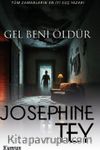 Gel Beni Öldür
