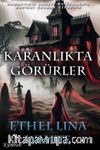 Karanlıkta Görürler