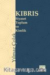 Kıbrıs Siyaset, Toplum ve Kimlik