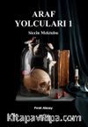 Araf Yolcuları 1 / Siccin Mektubu